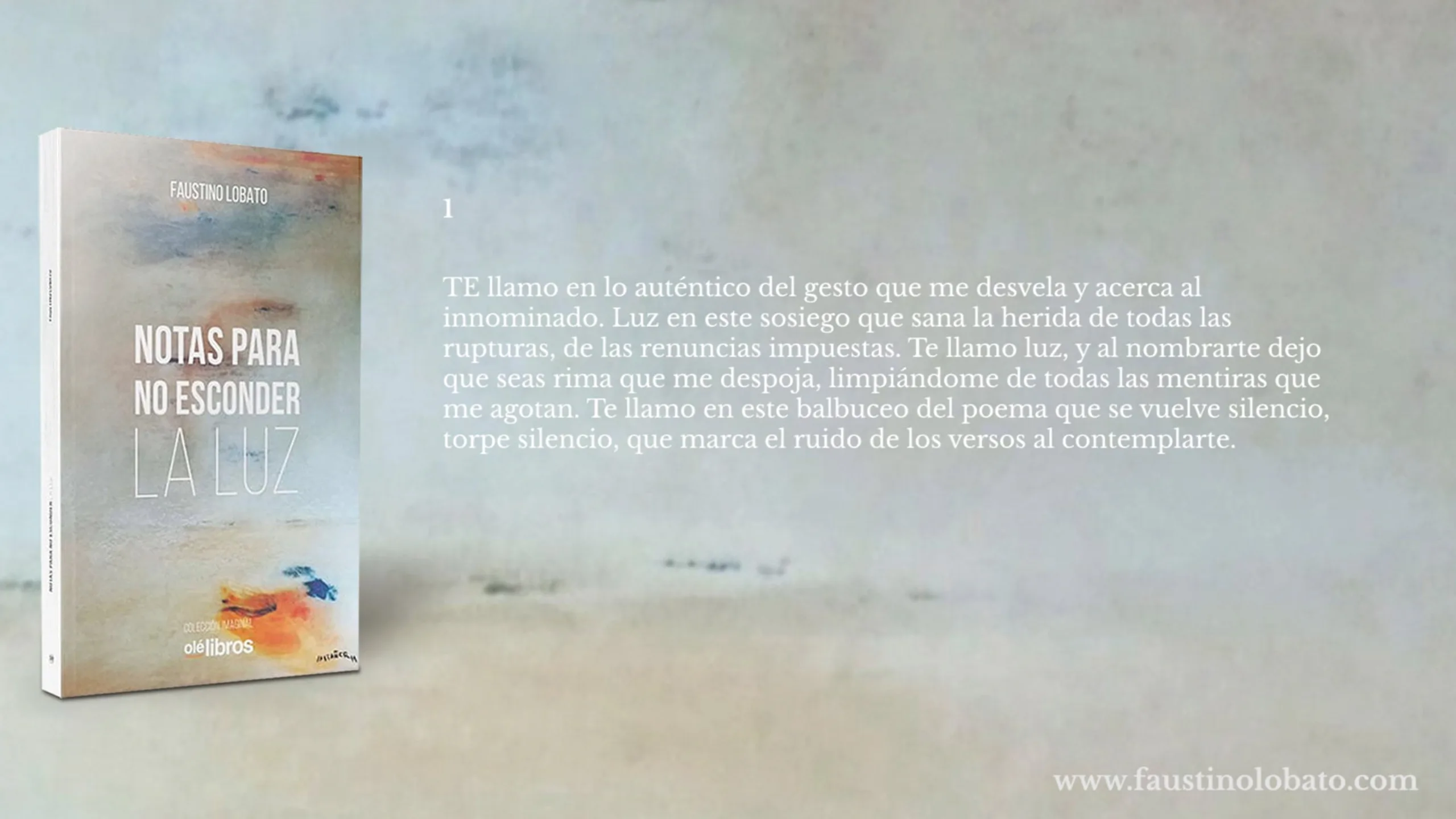 Diapositiva promocional del libro Notas para no esconder la luz con el poema I en español, junto a la portada del libro