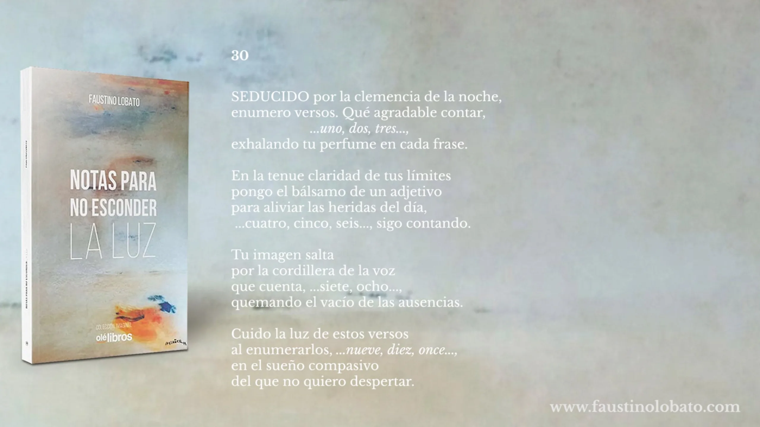 Diapositiva promocional del libro Notas para no esconder la luz con el poema 30, junto a la portada del libro