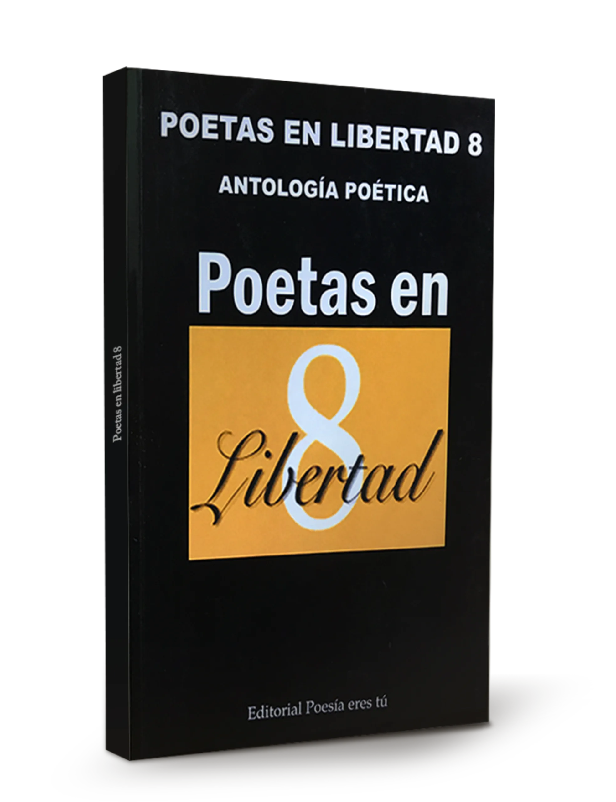 Portada de la antología poética Poetas en Libertad 8, editorial Poesía eres tú