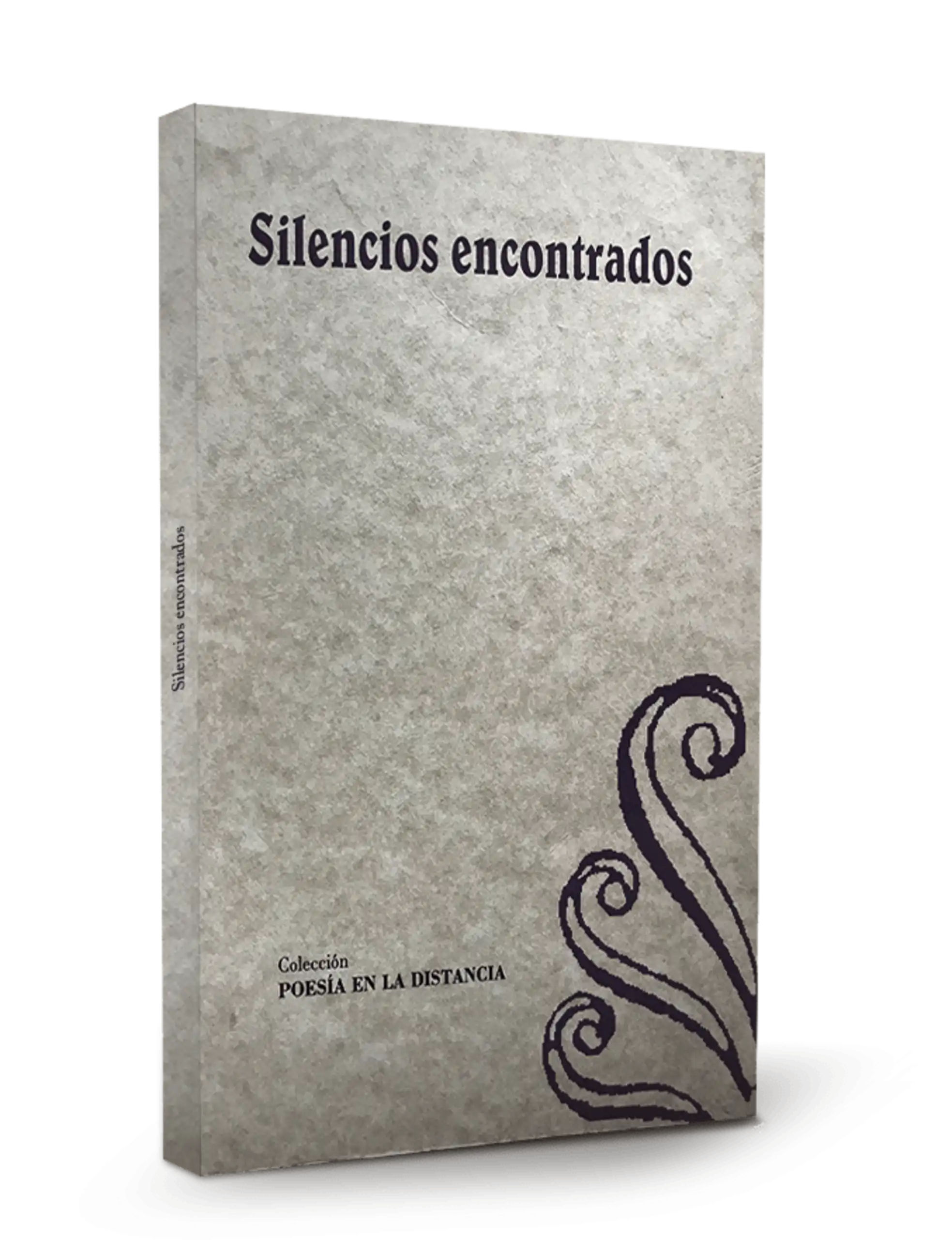 Portada del libro Silencios encontrados, colección Poesía en la distancia